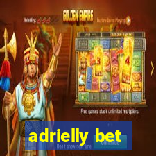 adrielly bet